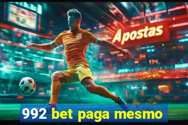 992 bet paga mesmo